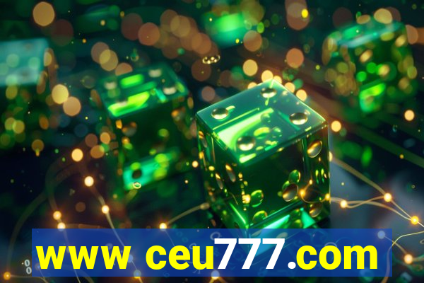 www ceu777.com